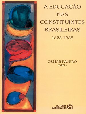 cover image of A Educação nas constituintes brasileiras
